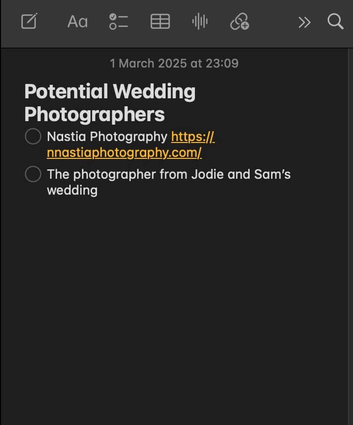 A digital note titled "Potential Wedding Photographers" mentions "Nastia Photography" with a website link and highlights "The photographer from Jodie and Sam’s wedding." The entry is timestamped March 1, 2025, at 23:09. It's a handy guide for anyone looking to find the perfect wedding photographer.